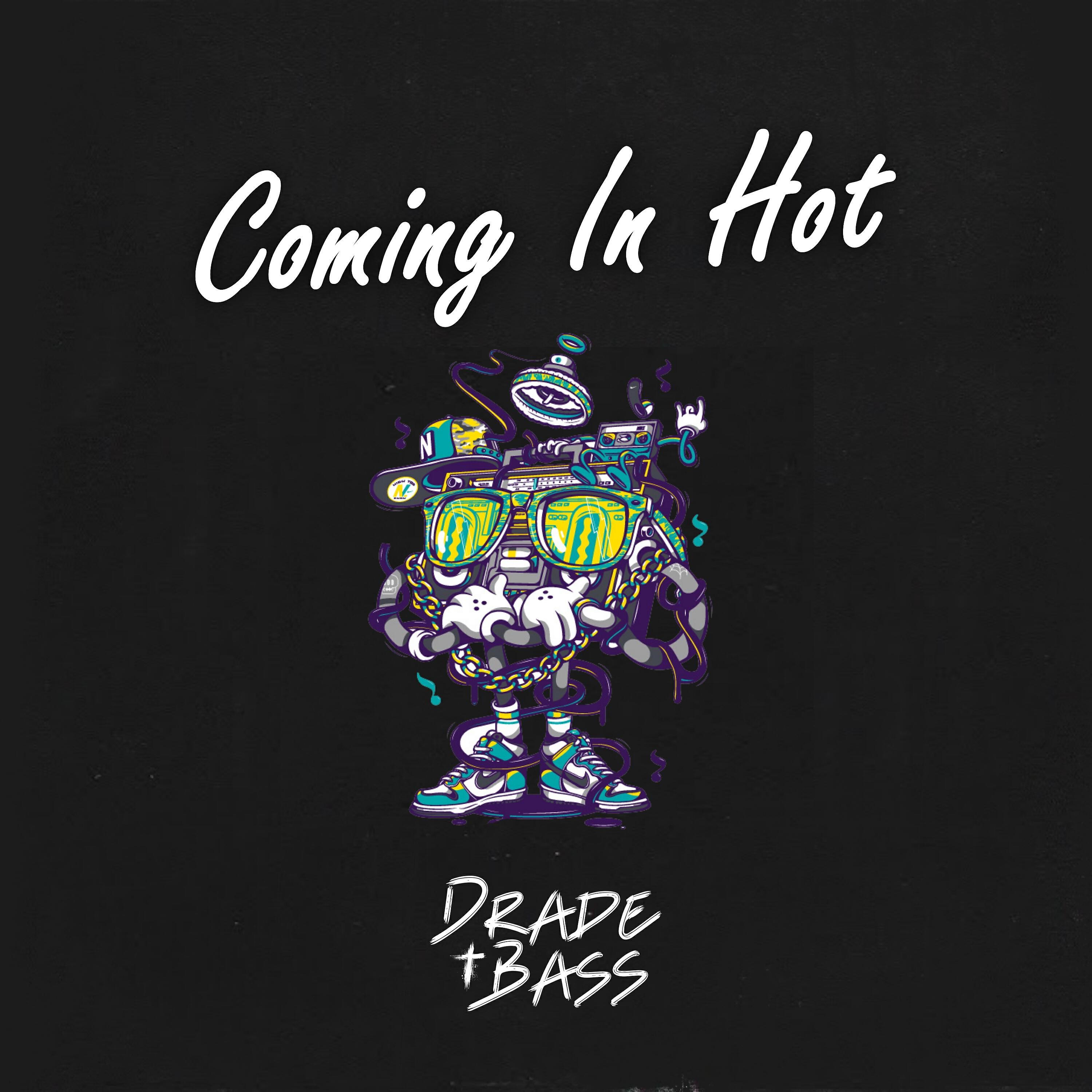 Drade Bass Music - Coming in Hot