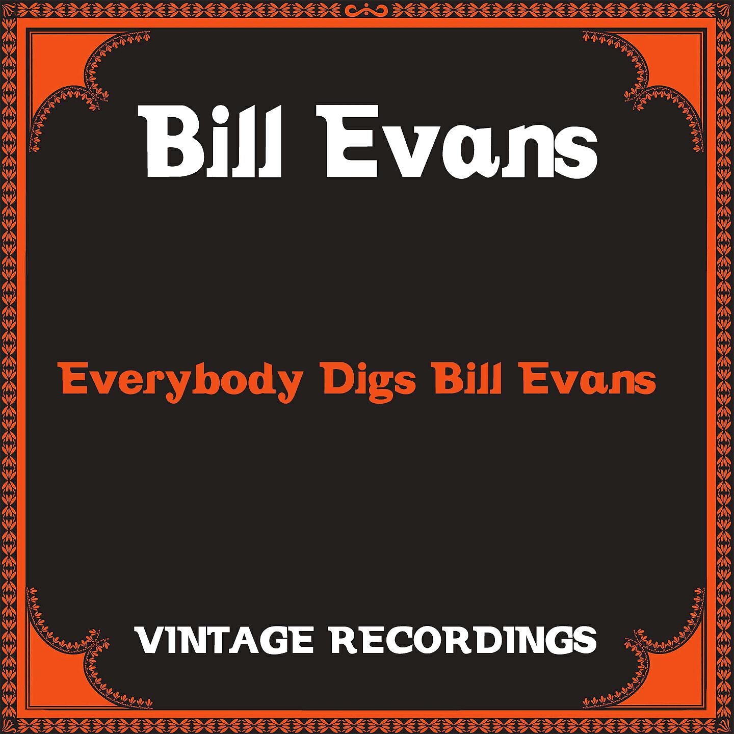 Bill Evans - What Is There To Say?