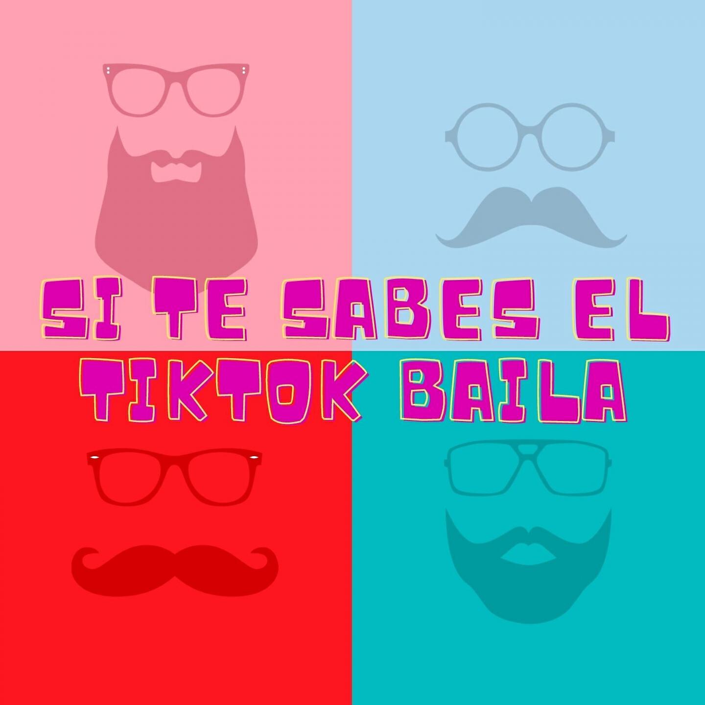 Relaxing Music - Si Te Sabes El TikTok Baila Extremo