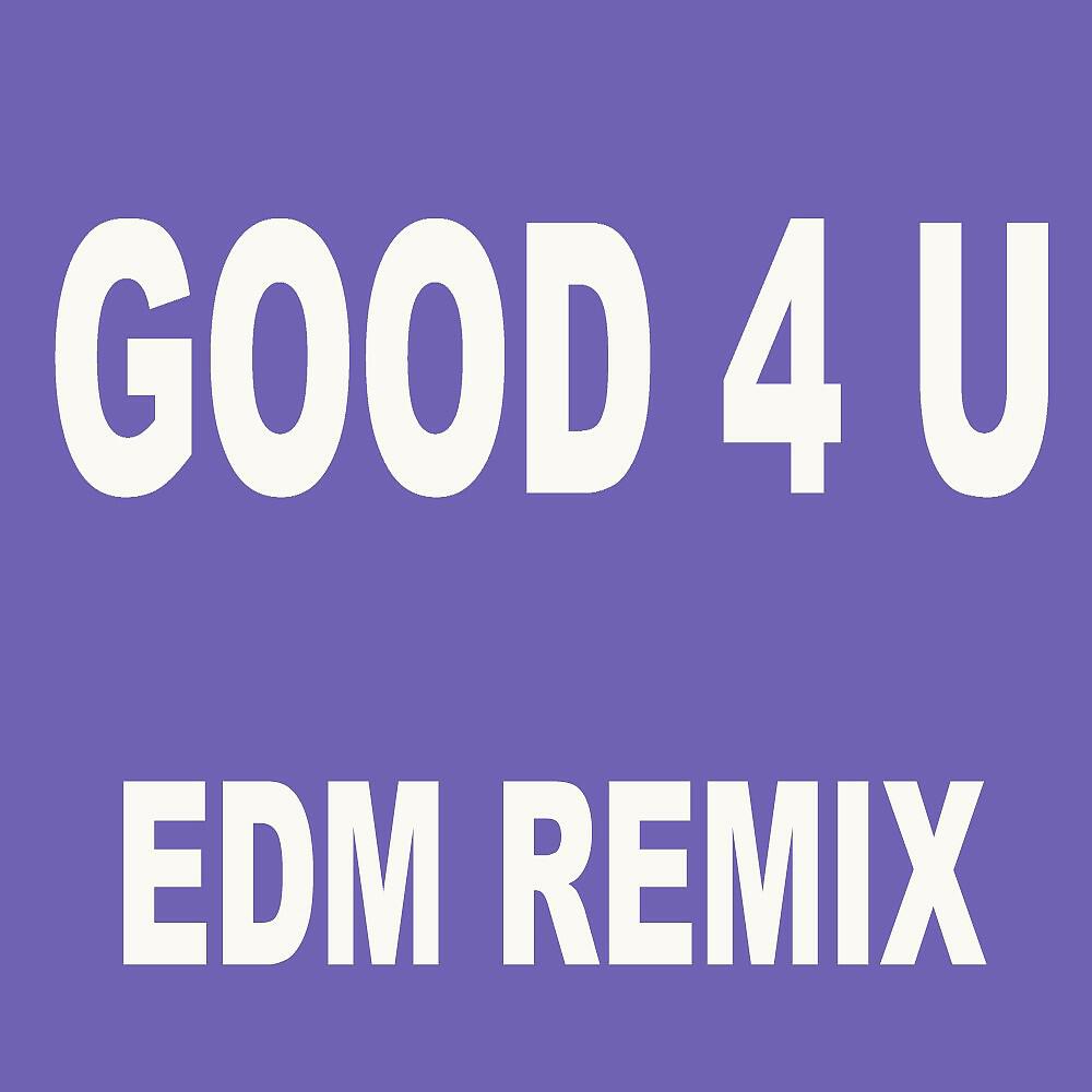 Olivia Rodrigues - Good 4 U (EDM Remix) [Extended EDM Mix]