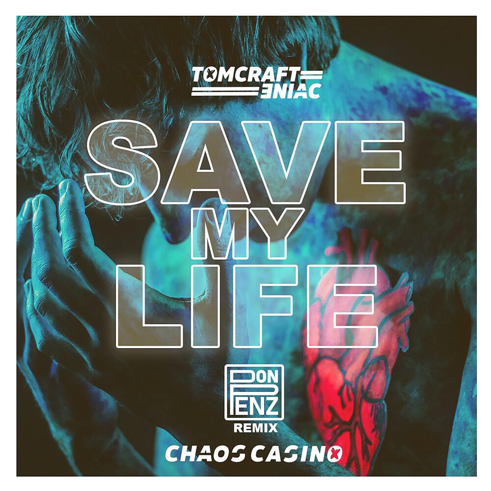 ENIAC - Save My Life (Don Penz Remix)