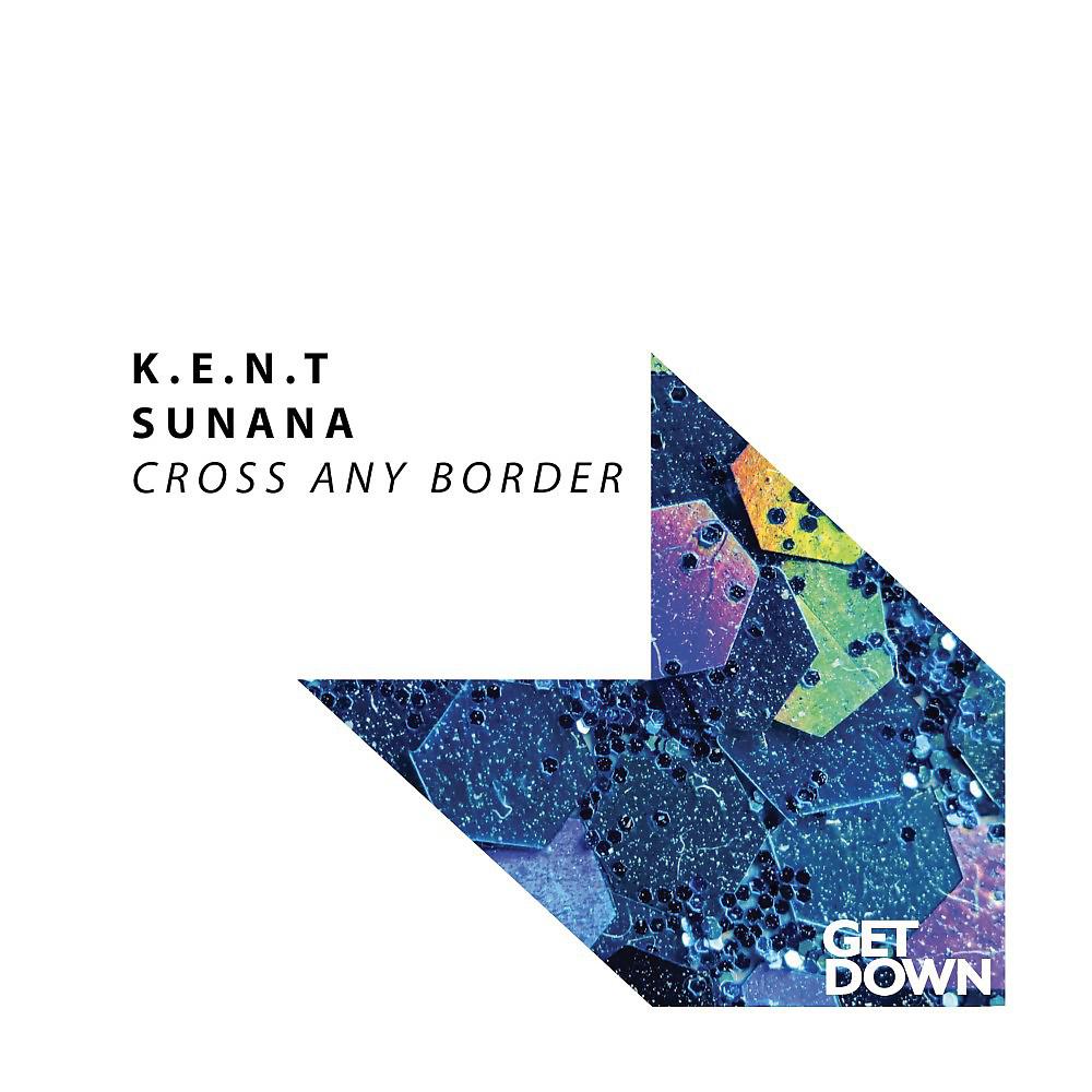 Постер альбома Cross Any Border