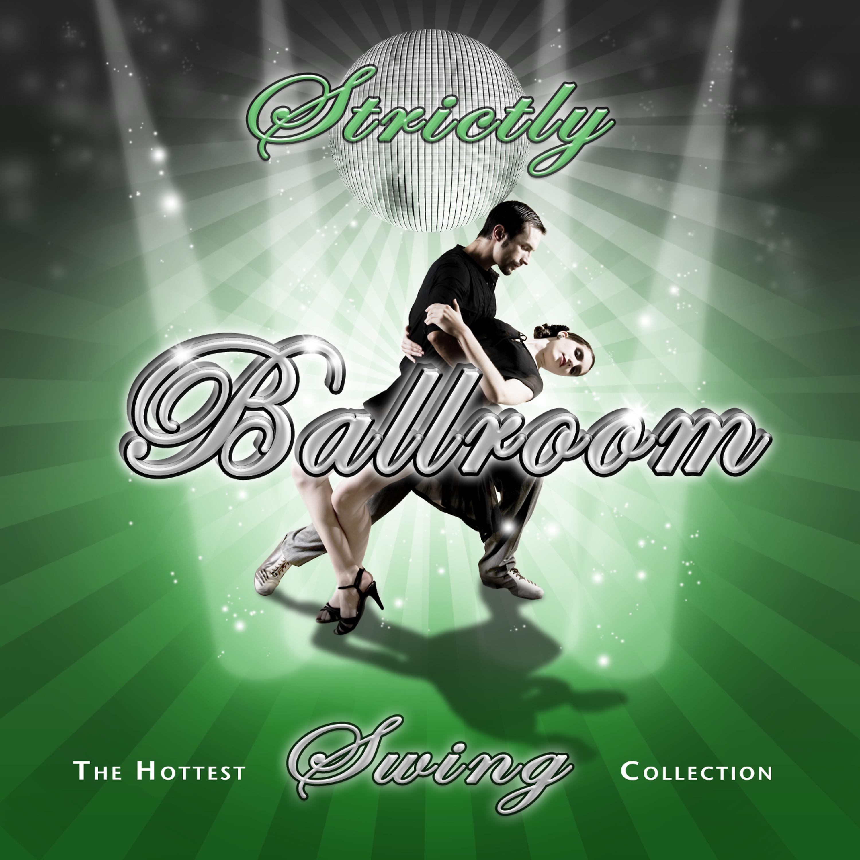 Постер альбома Strictly Ballroom Swing