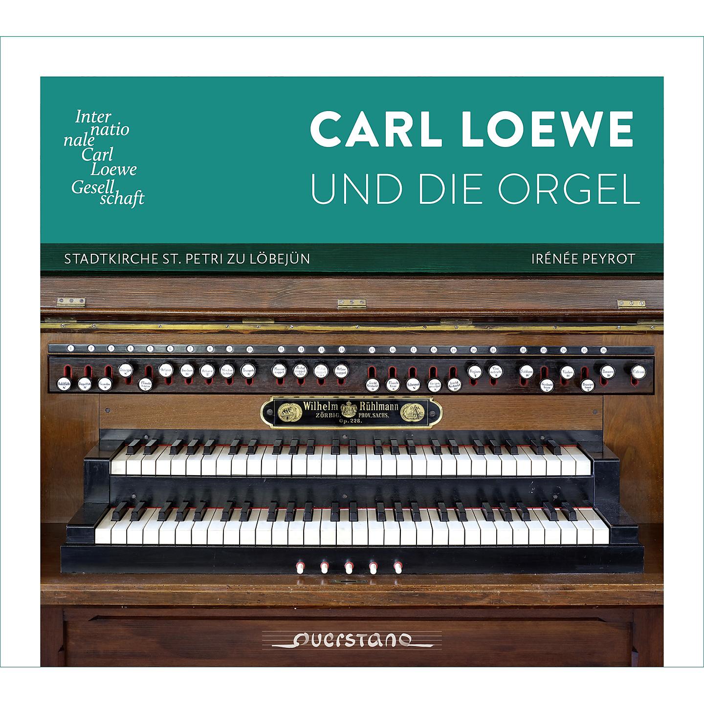 Постер альбома Carl Loewe und die Orgel