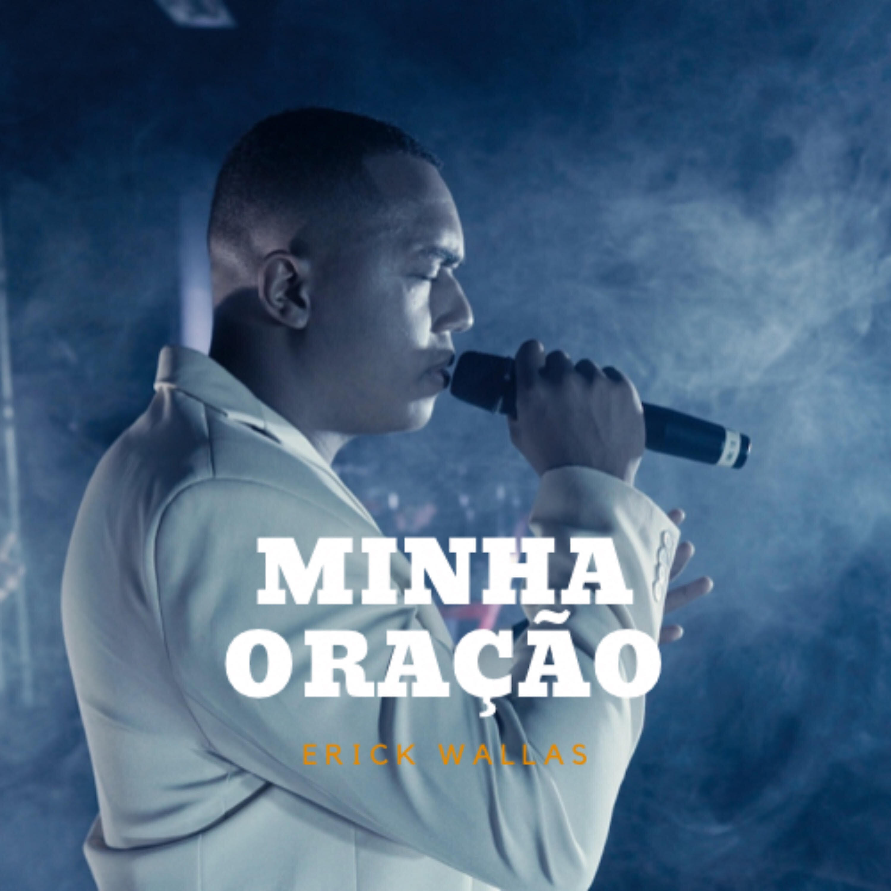 Erick Wallas - Minha Oração