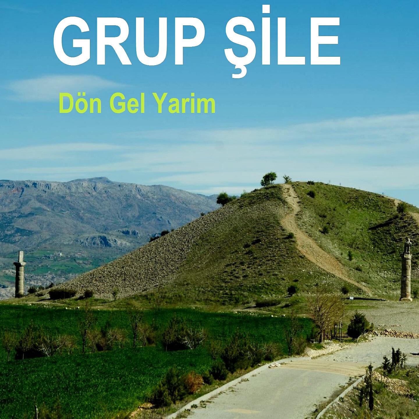 Grup Şile - Gran Gran