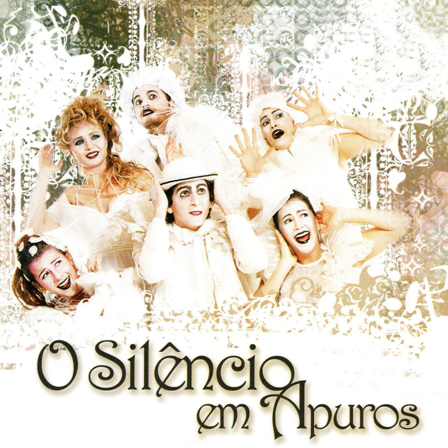 Постер альбома O Silêncio em Apuros