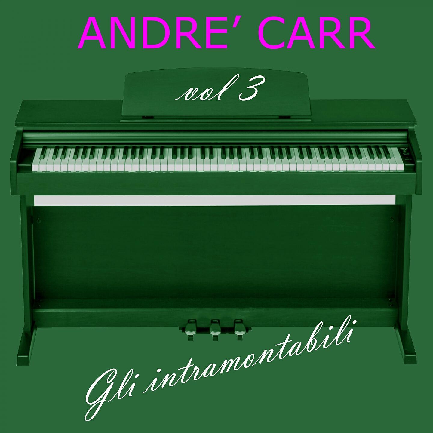 Andrè Carr - Parlami d'amore mariù