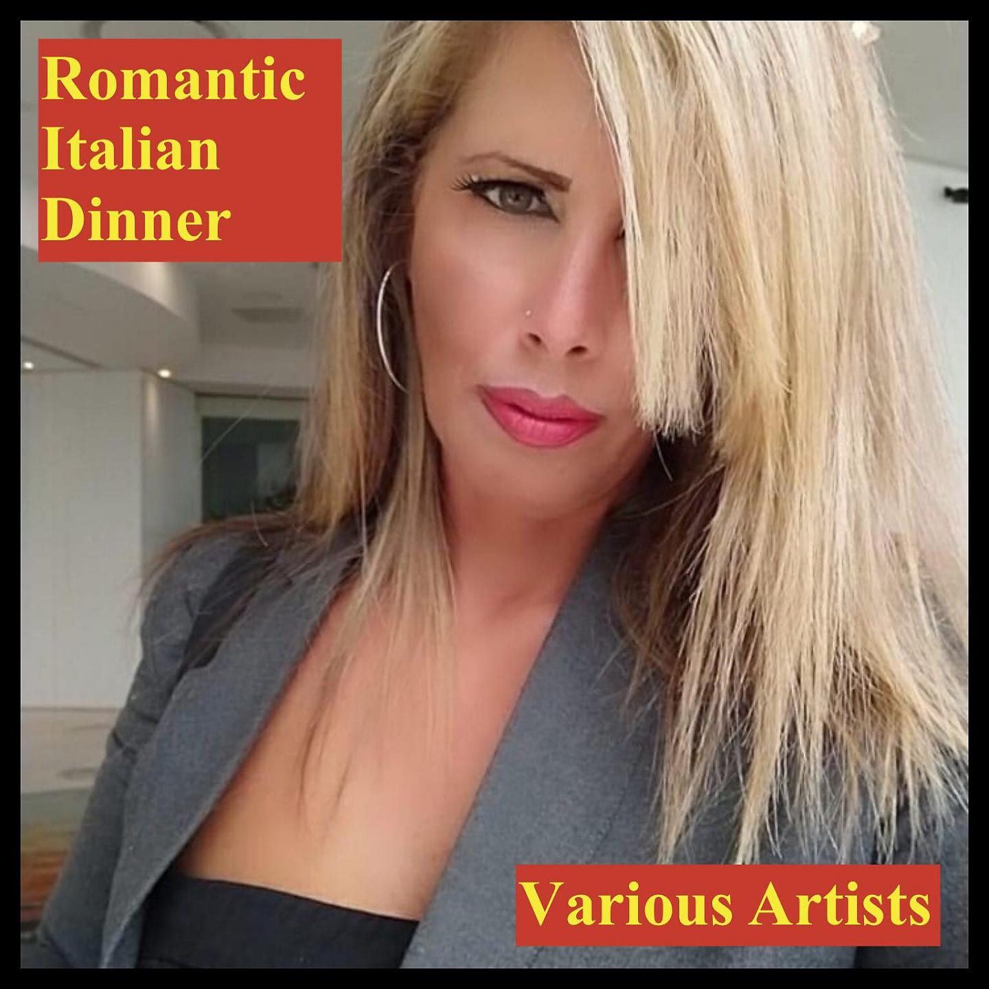 Постер альбома Romantic italian dinner