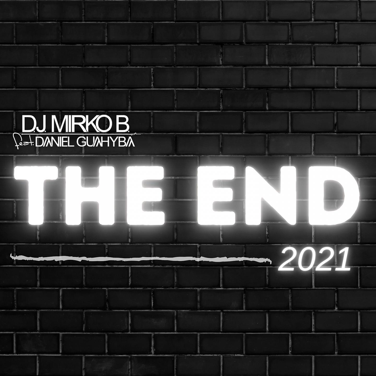 Постер альбома The End 2021