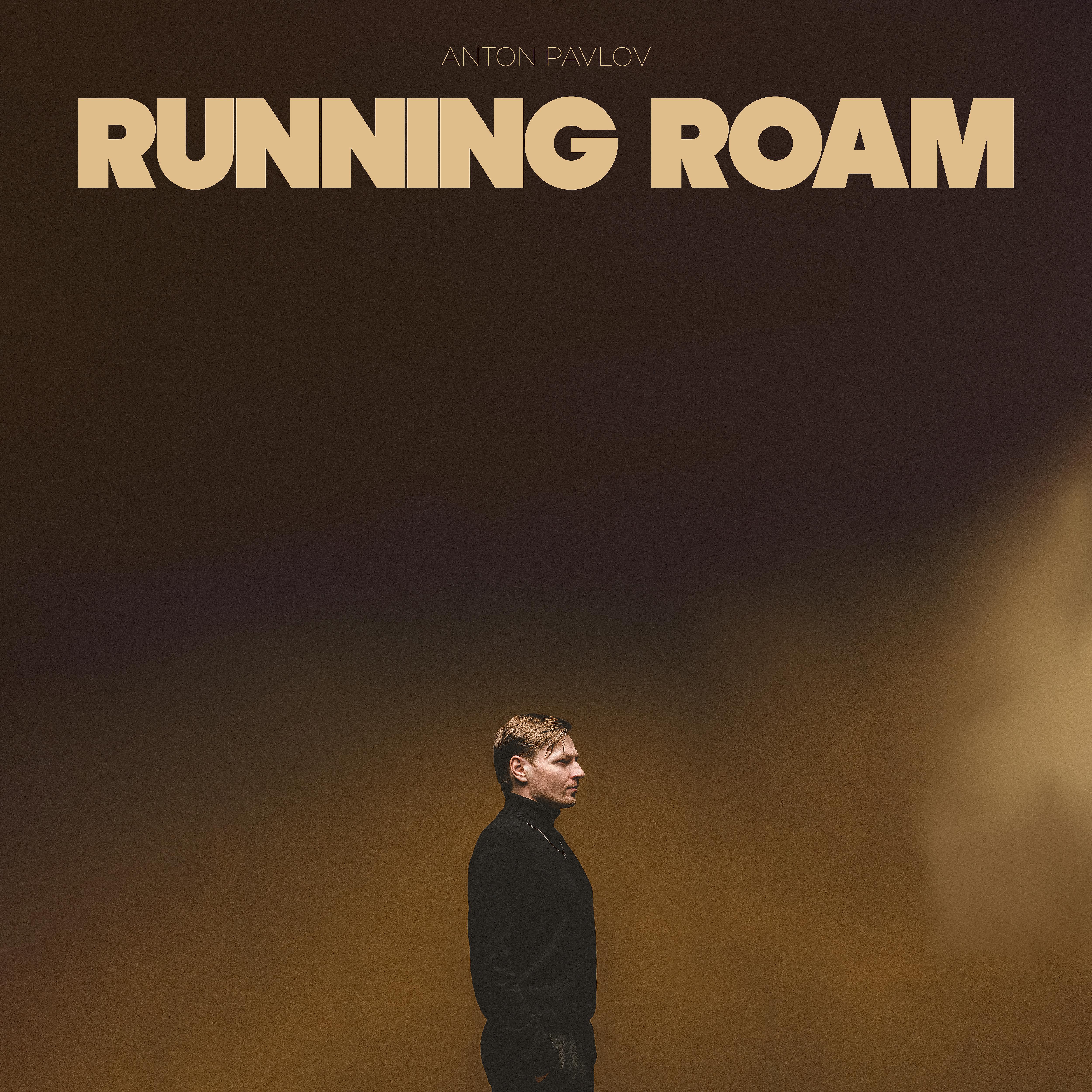 Постер альбома Running Roam