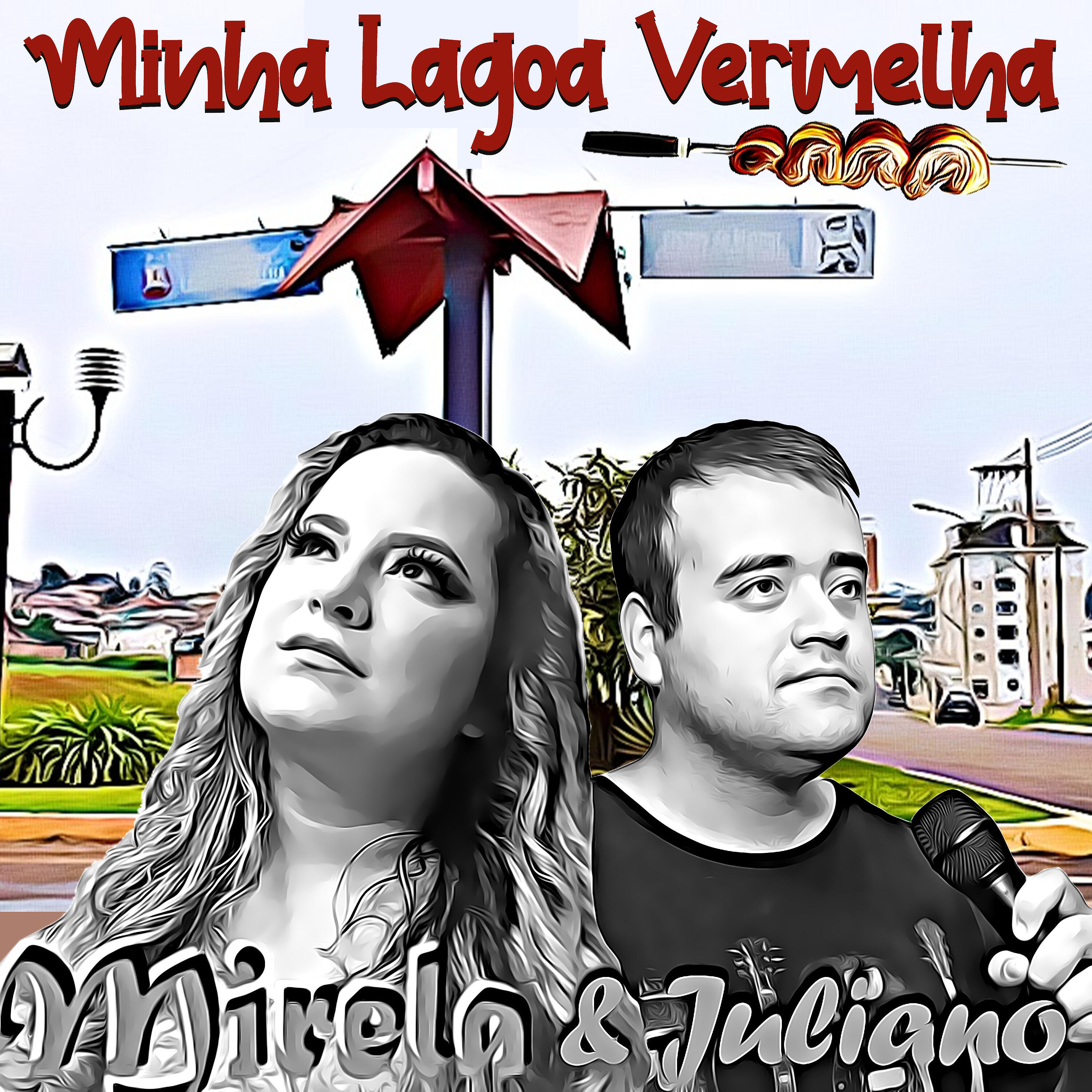 Mirela & Juliano - Minha Lagoa Vermelha