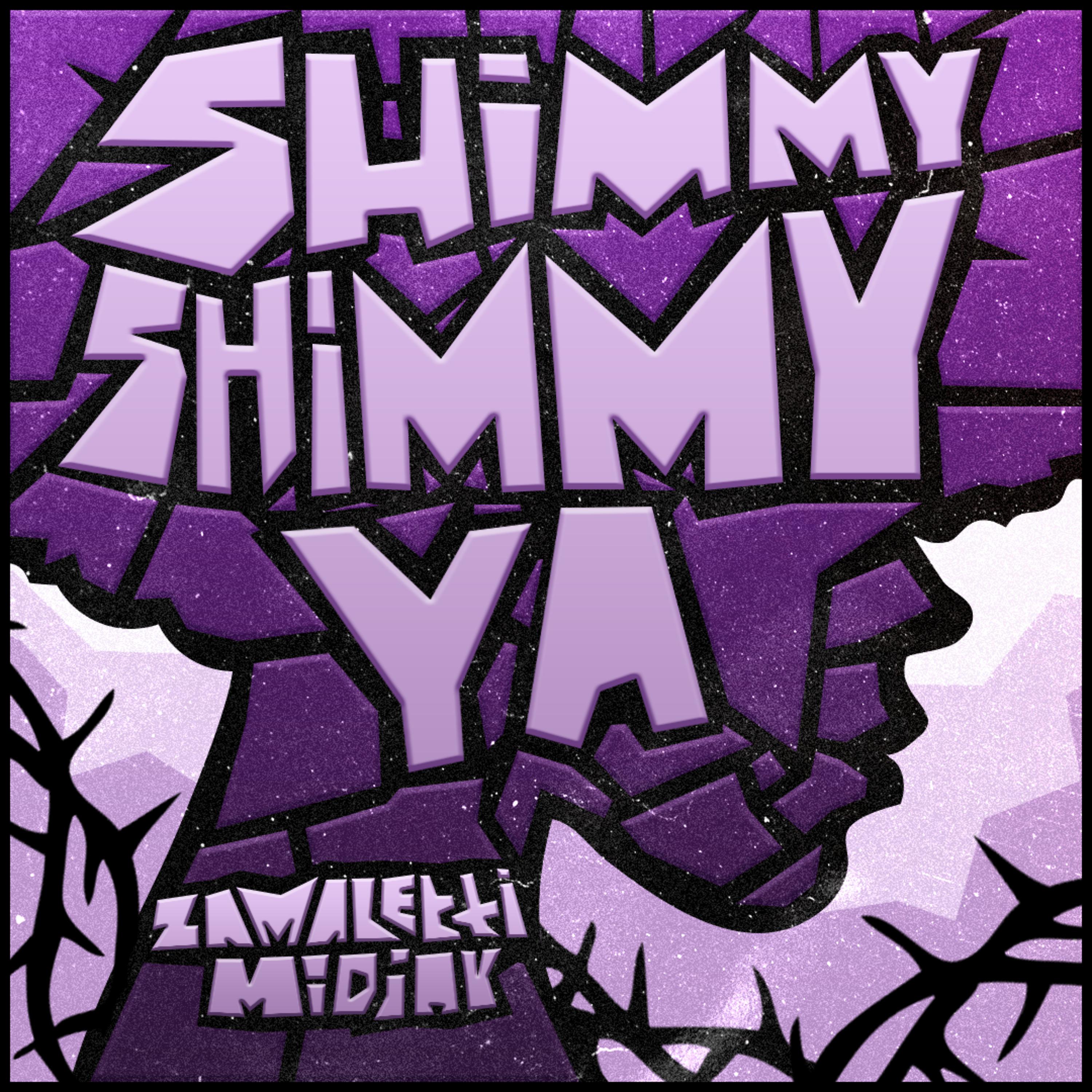Постер альбома Shimmy Shimmy Ya