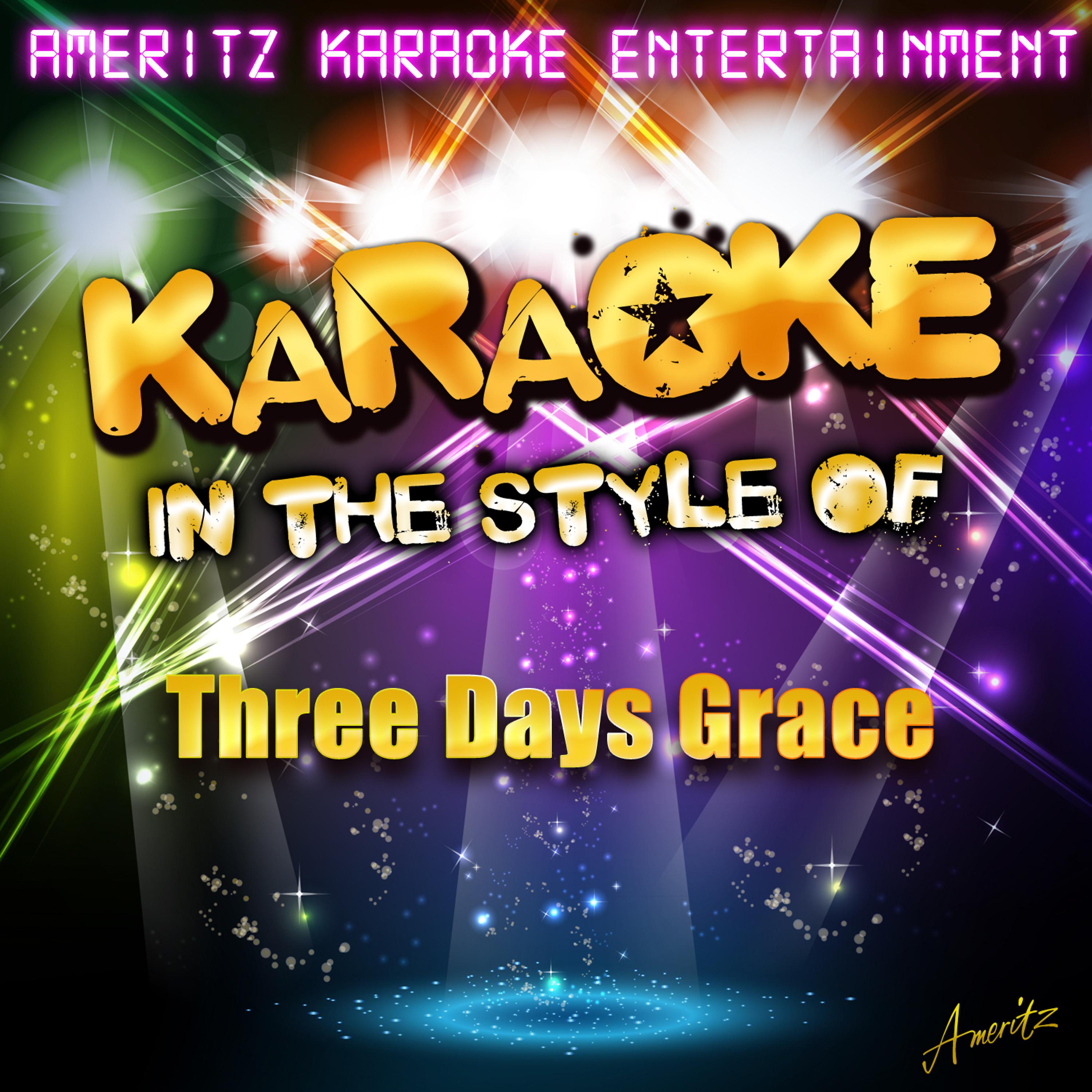 Постер альбома Karaoke (In the Style of Three Days Grace)
