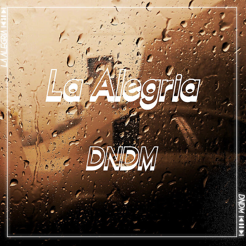 DNDM - La alegria