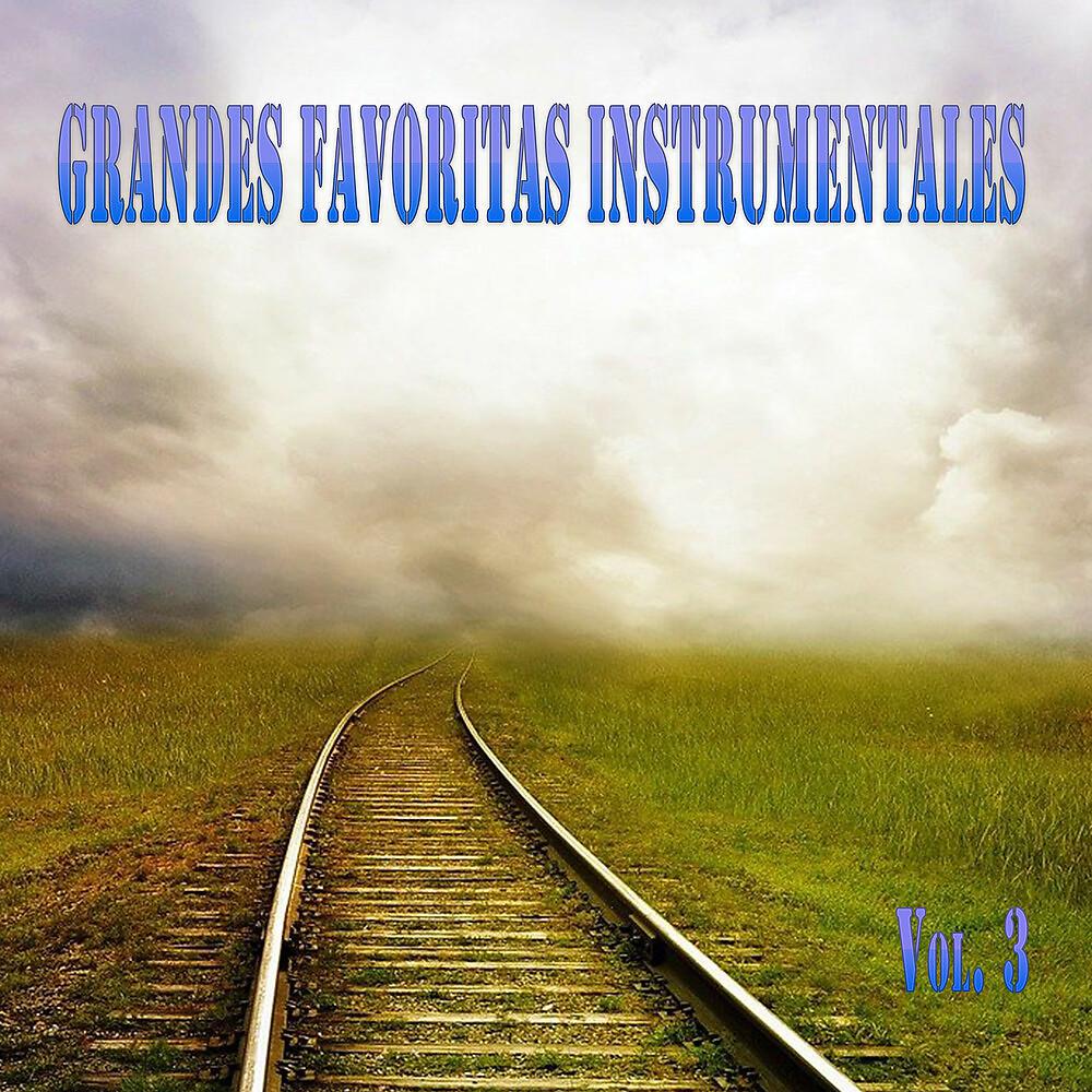 Постер альбома Grandes Favoritas Instrumentales,Vol.3