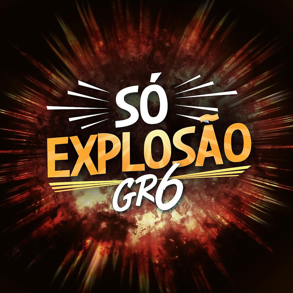 Постер альбома Só Explosão