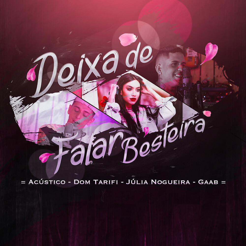 Постер альбома Deixa de Falar Besteira