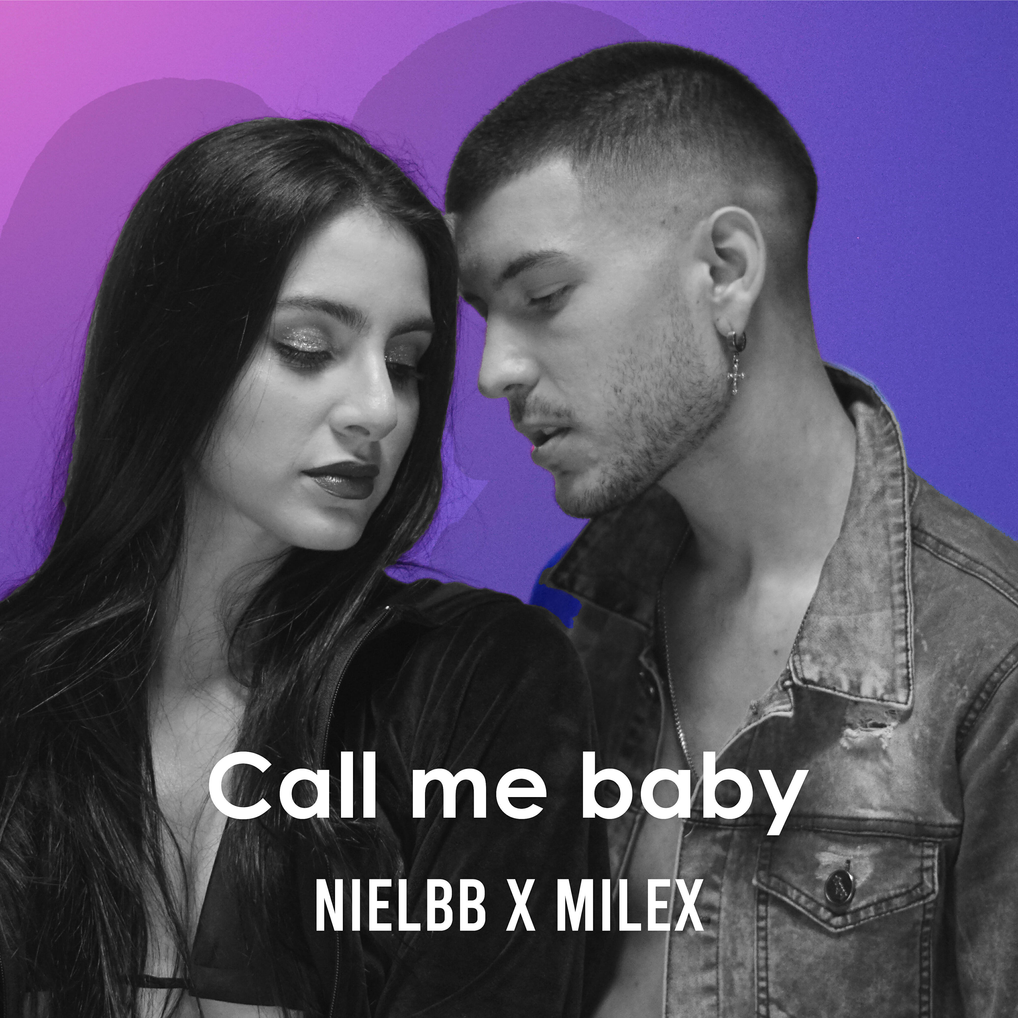 Niel BB - Call Me Baby