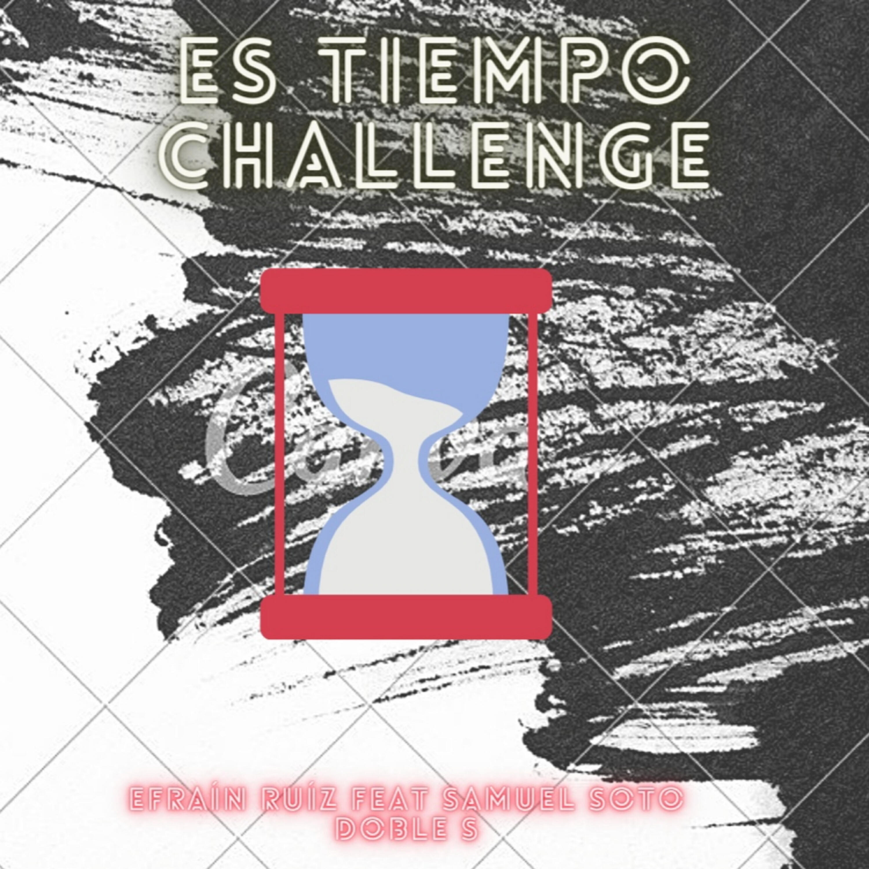 Samuel Soto Doble S - Es Tiempo Challenge