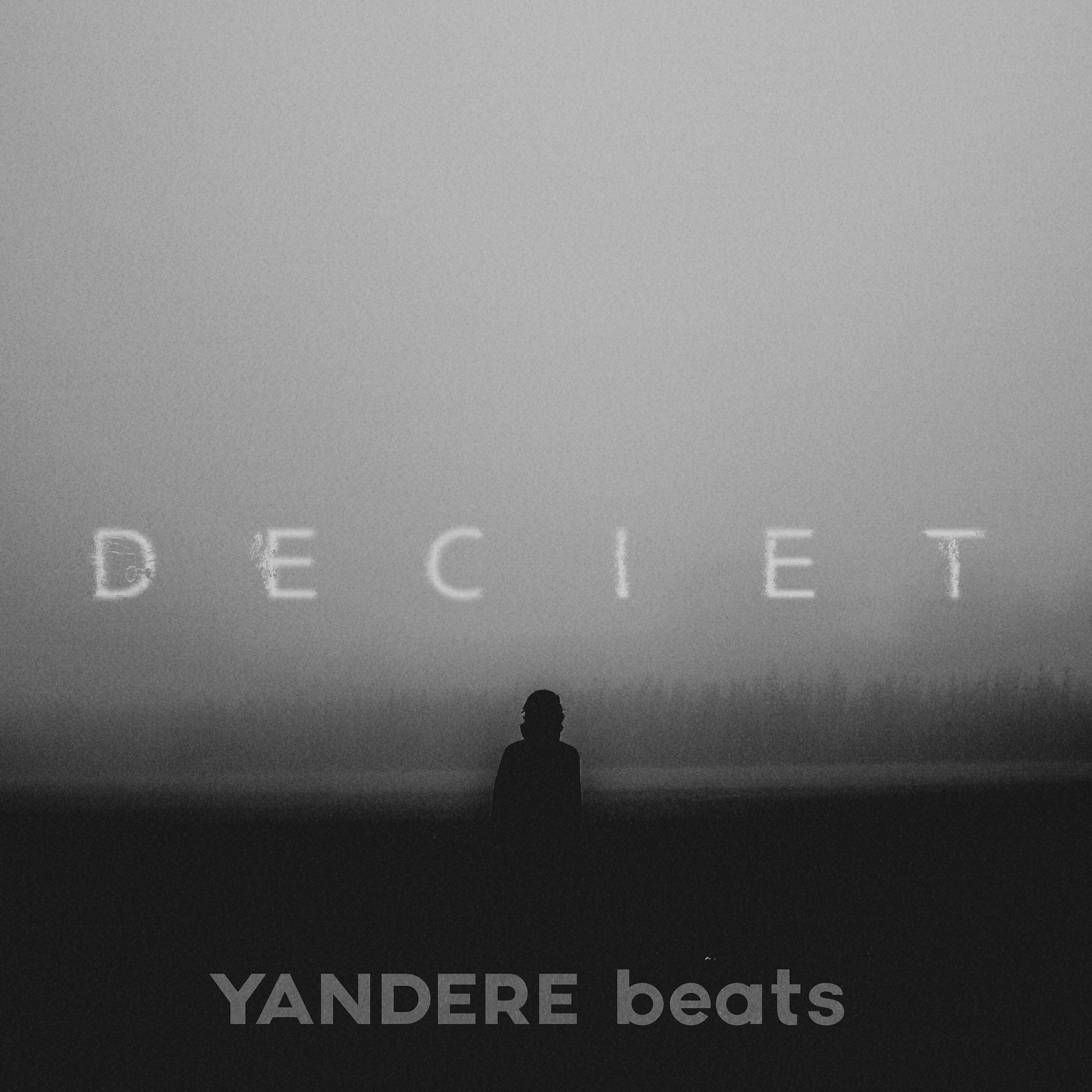 YANDERE beats - Deciet