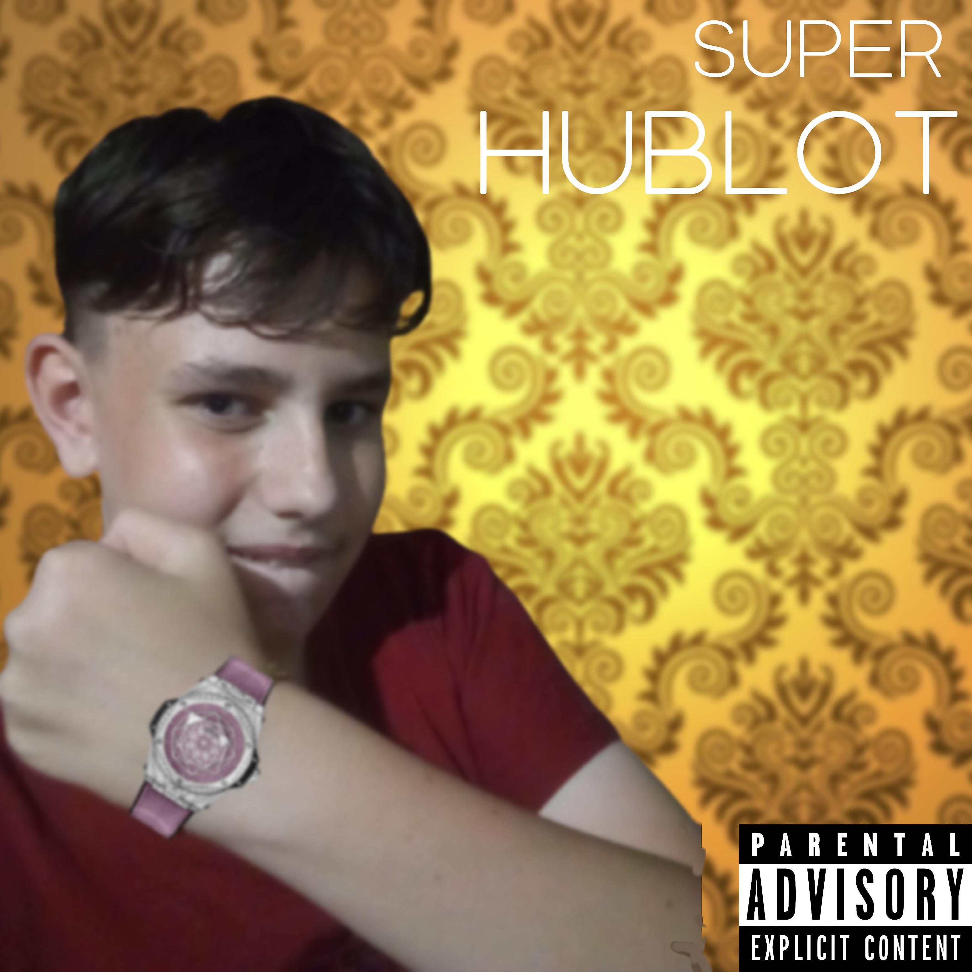 Постер альбома Hublot