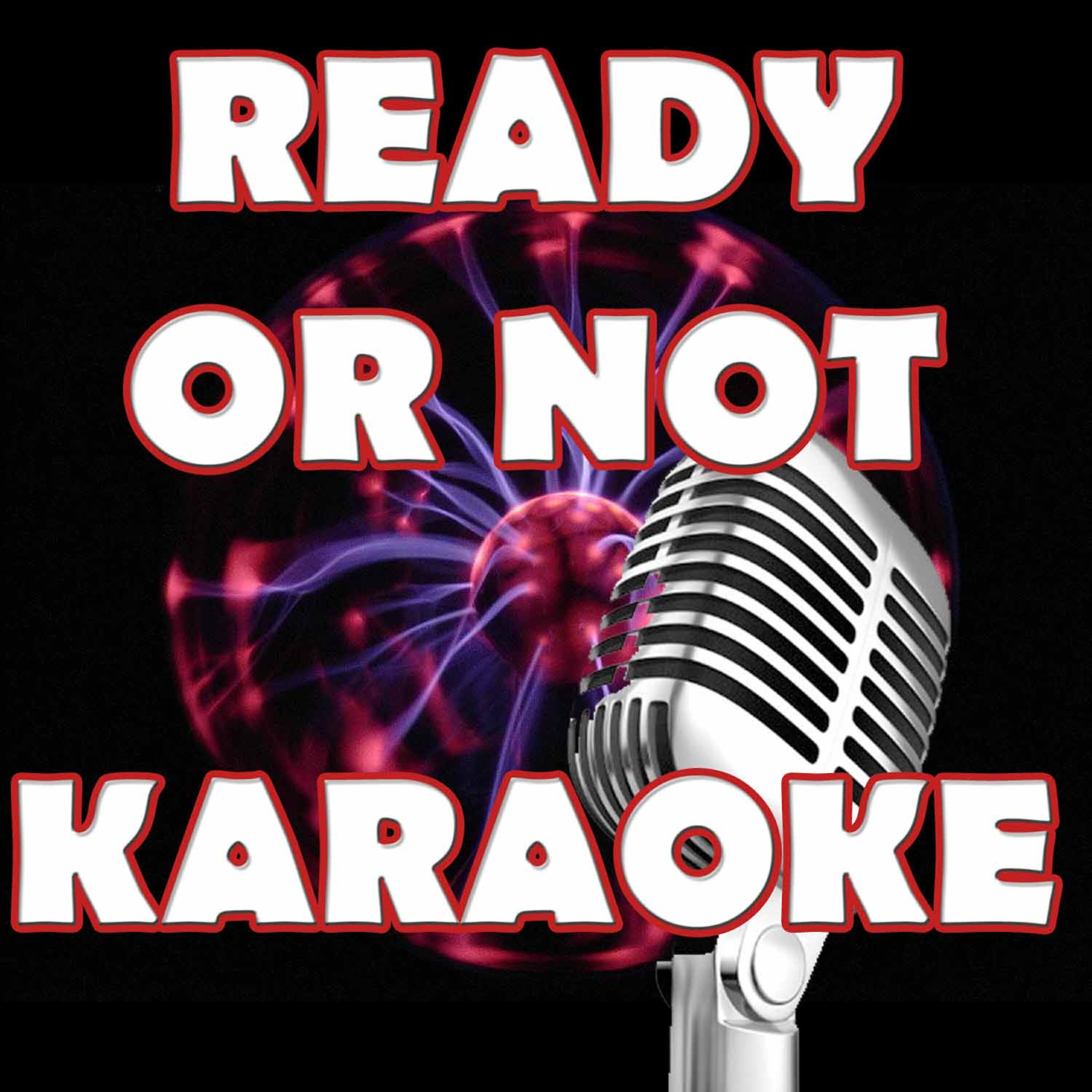 Karaoke Hits Band - Ready or Not (In the Style of Bridgit Mendler) [Karaoke Version]
