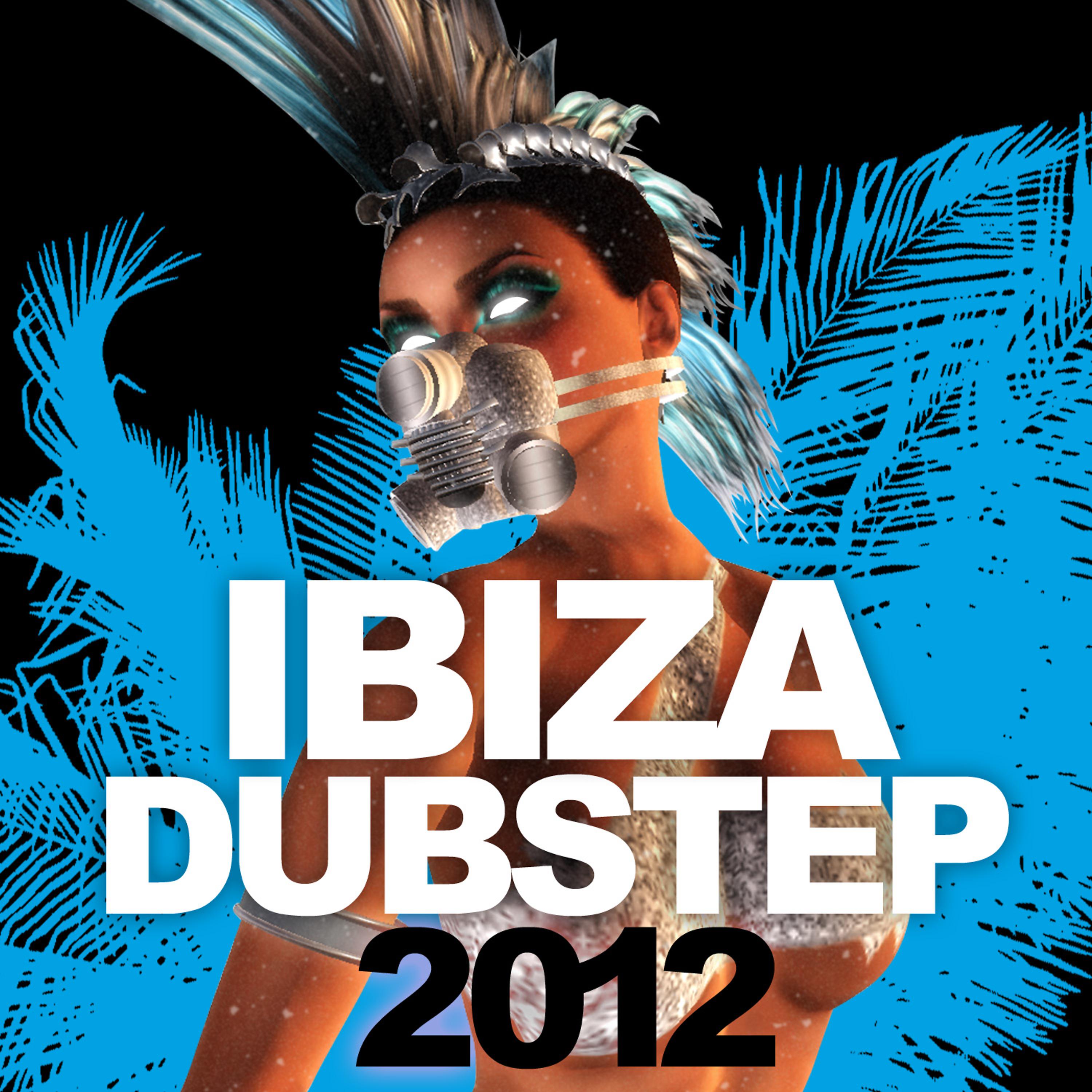 Постер альбома Ibiza Dubstep 2012