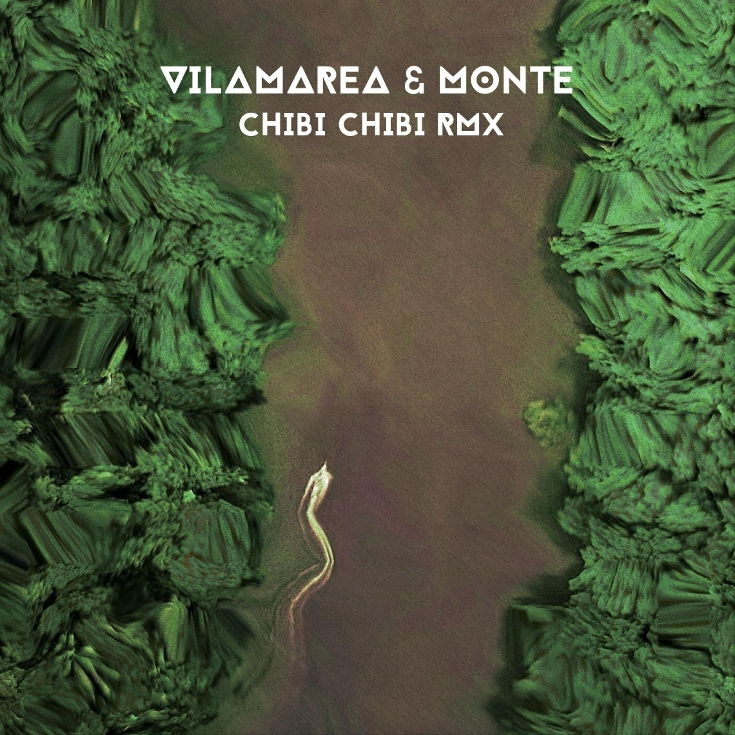 Vilamarea - Chibi Chibi Rmx (remix)
