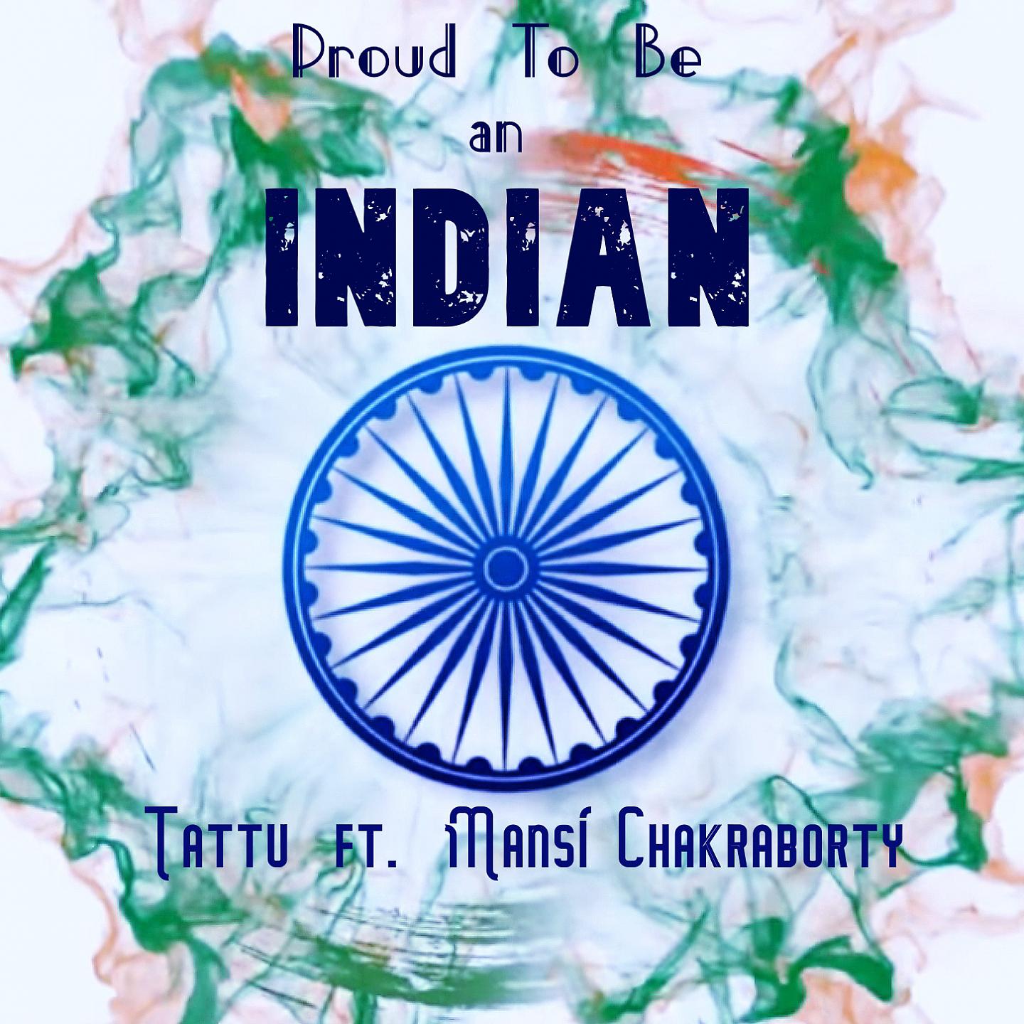 Постер альбома Proud To Be An Indian