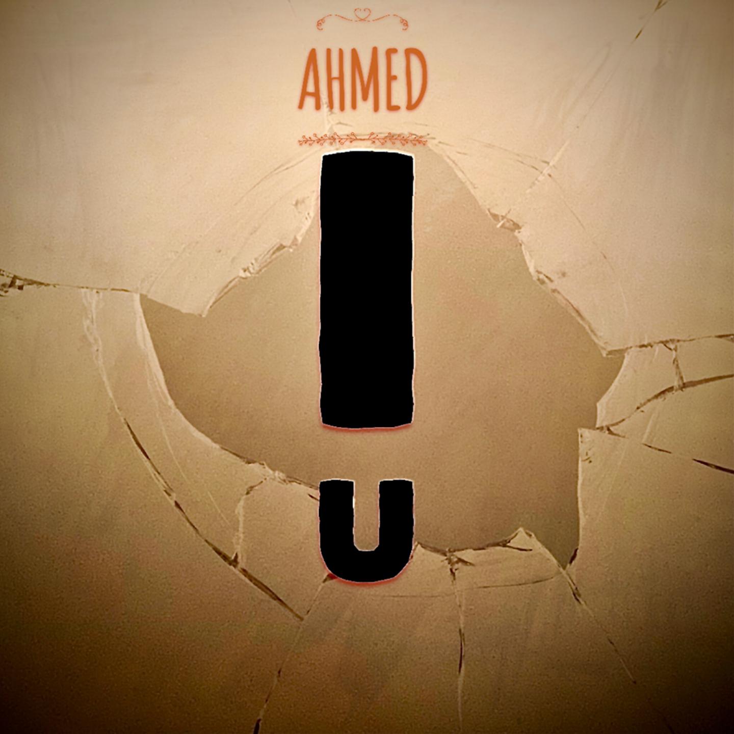 Постер альбома Ahmed