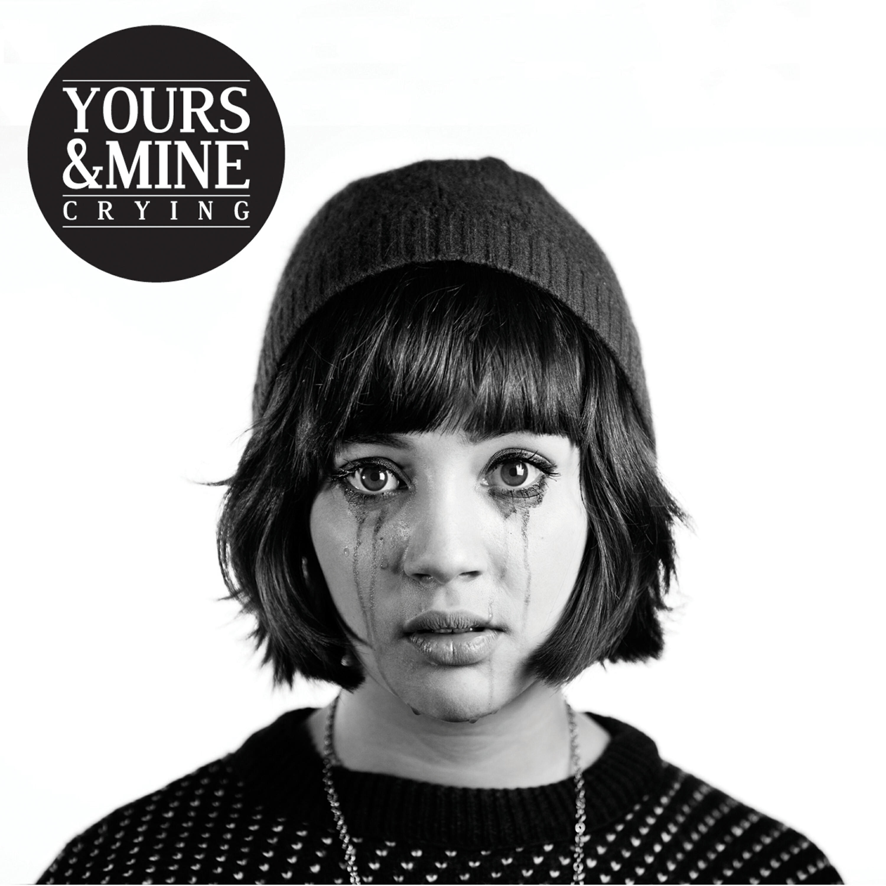 Yours - Crying (Royal Scams Remix)