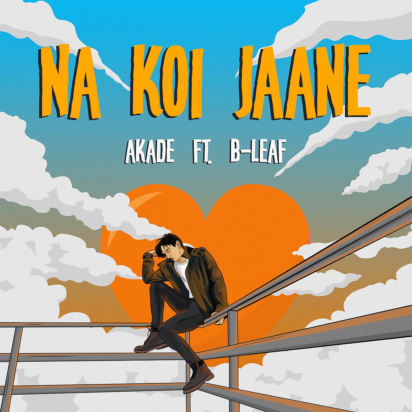 Постер альбома Na Koi Jaane (Feat. B-Leaf)