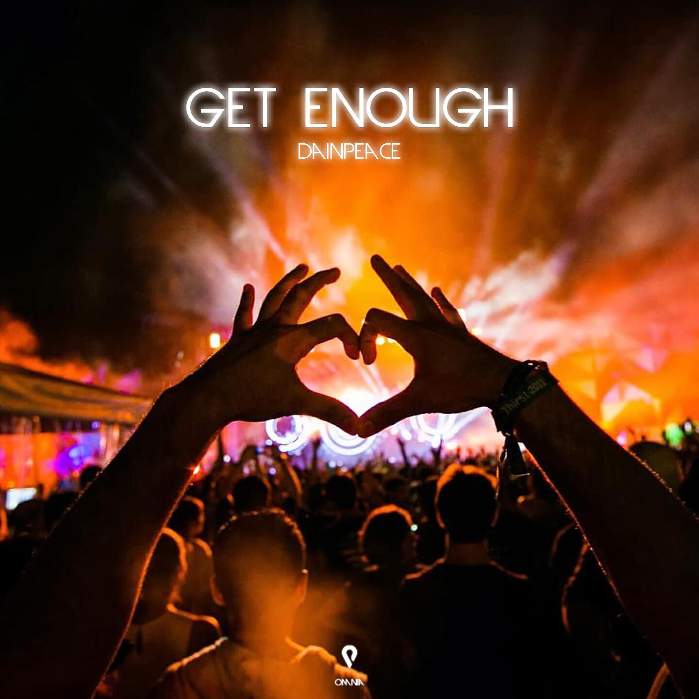 Dainpeace - Get Enough