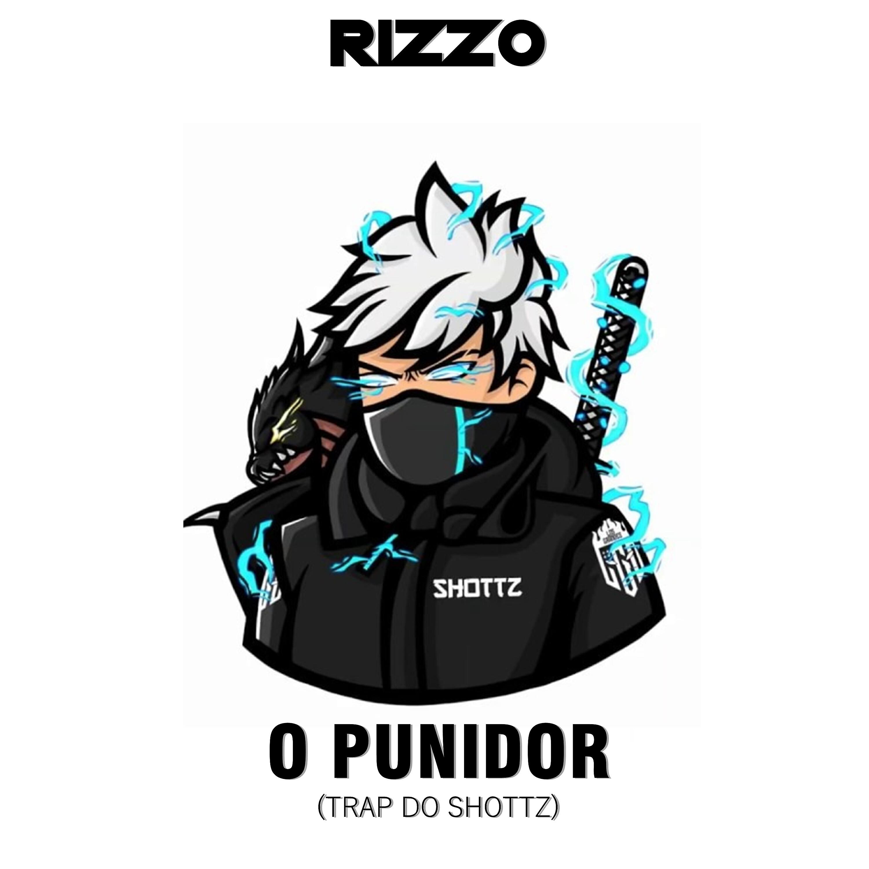 Rizzo - O Punidor (Trap do Shottz)