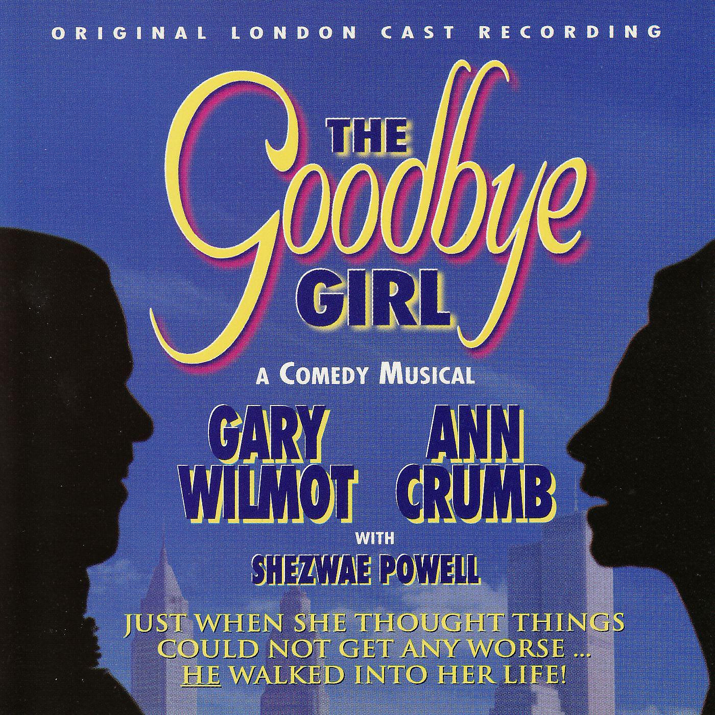 Постер альбома The Goodbye Girl 'Original London Cast The Goodbye Girl - Original London Cast Recording