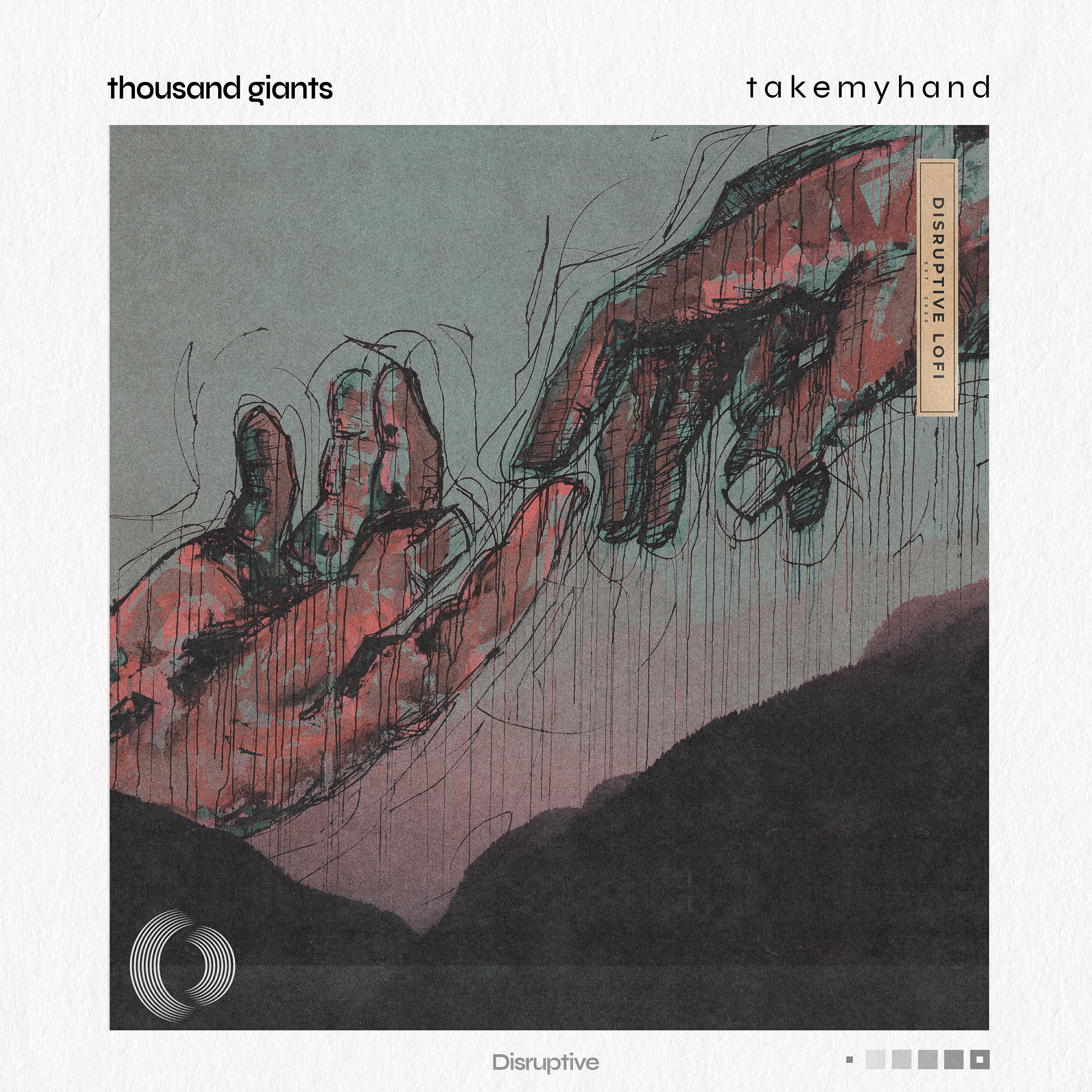 Thousand Giants - t a k e m y h a n d