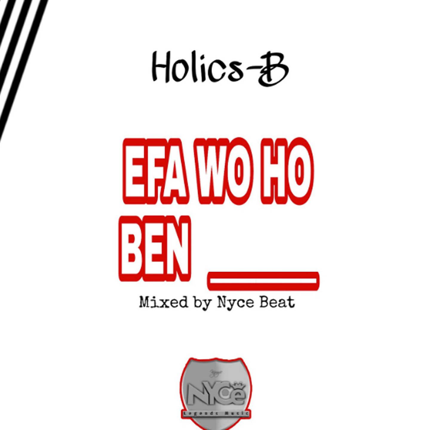Постер альбома Efa Wo Ho Ben