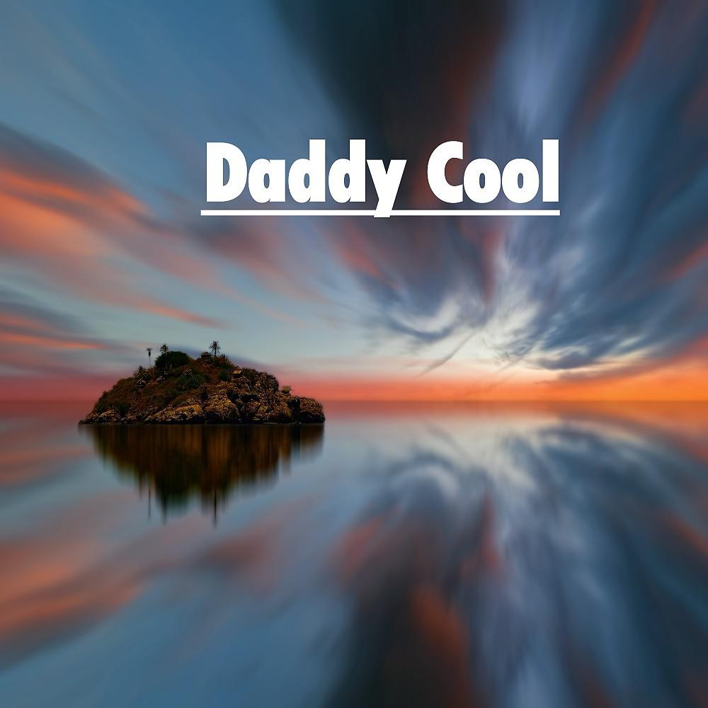 Постер альбома Daddy Cool