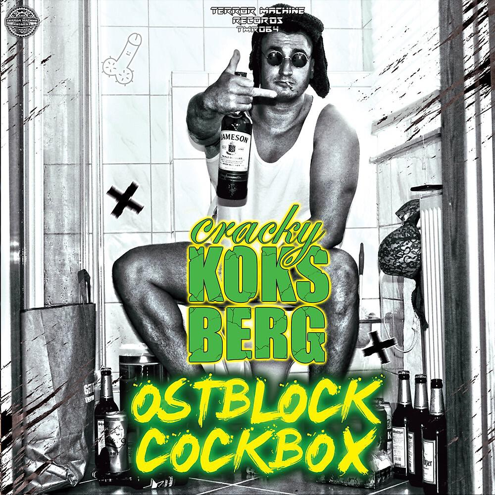 Cracky Koksberg - Dickbeeichelte Genozidkicks