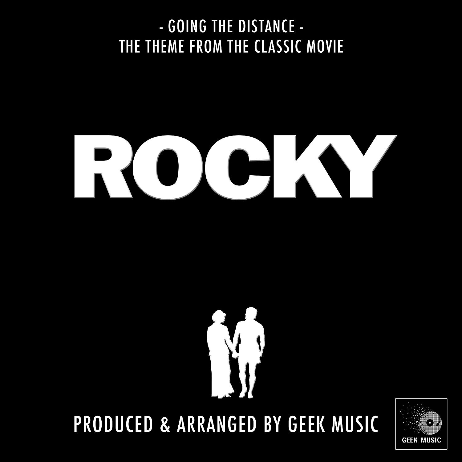 Постер альбома Going The Distance (From "Rocky")