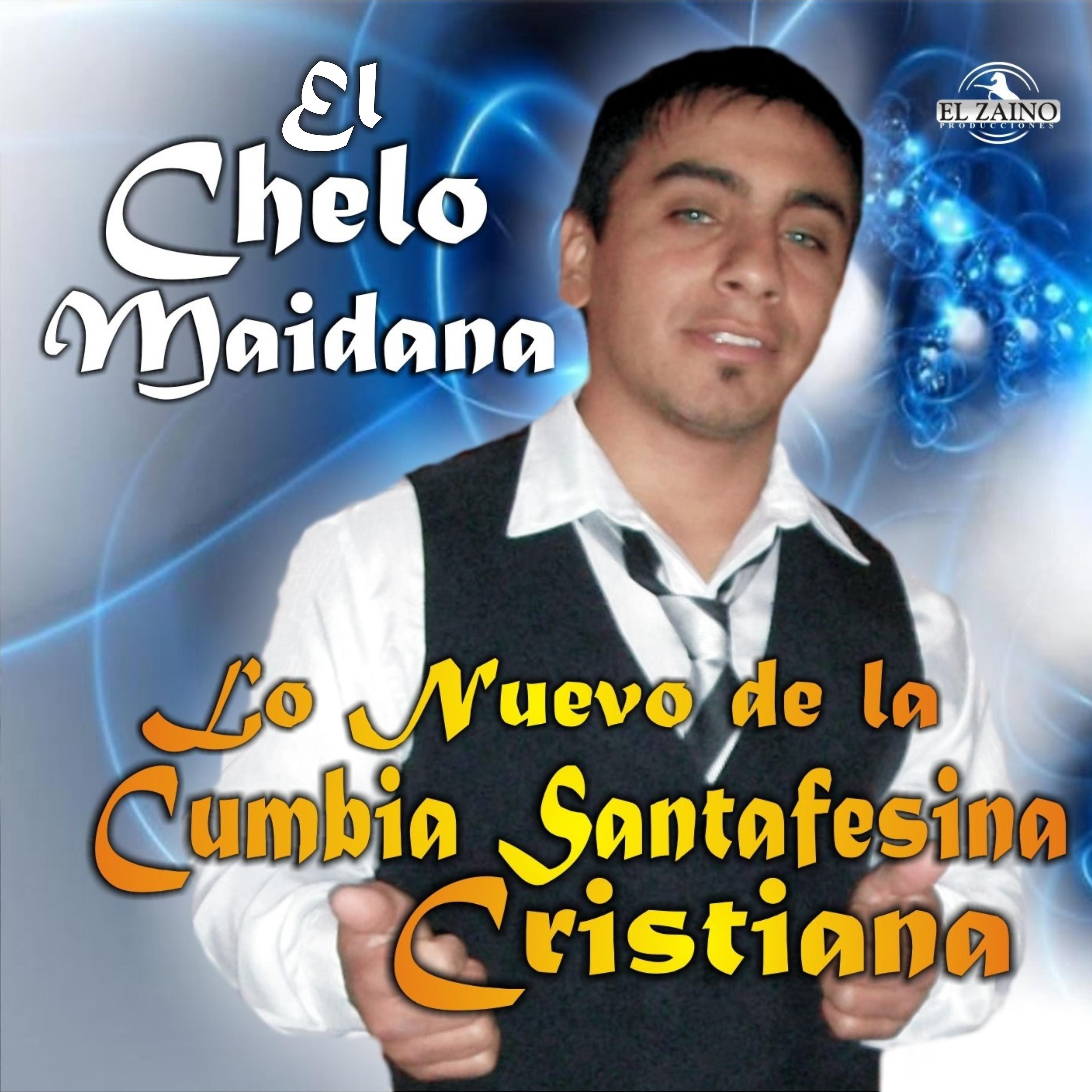 Chelo Maidana - Cristo Murió por Ti