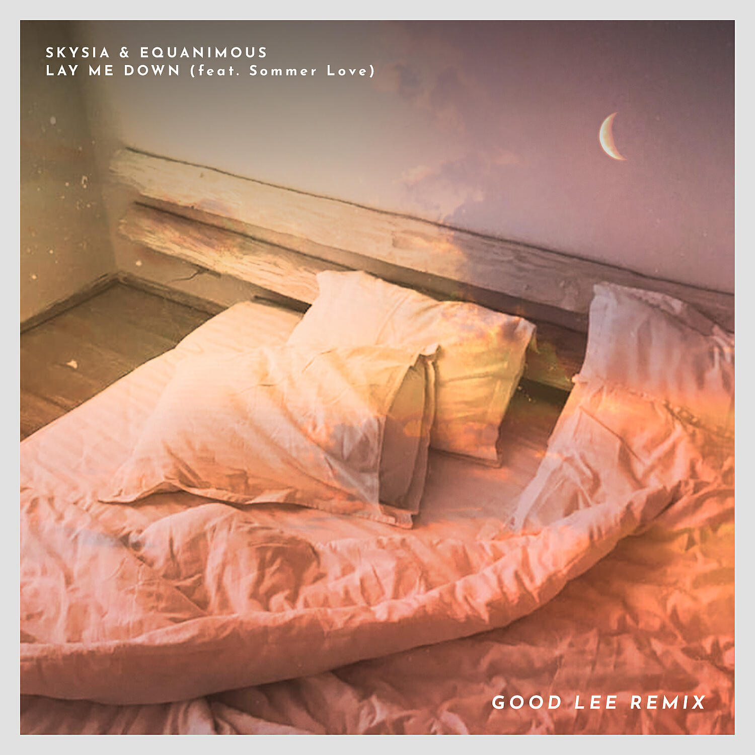 Skysia - Lay Me Down (feat. Sommer Love) (Good Lee Remix)