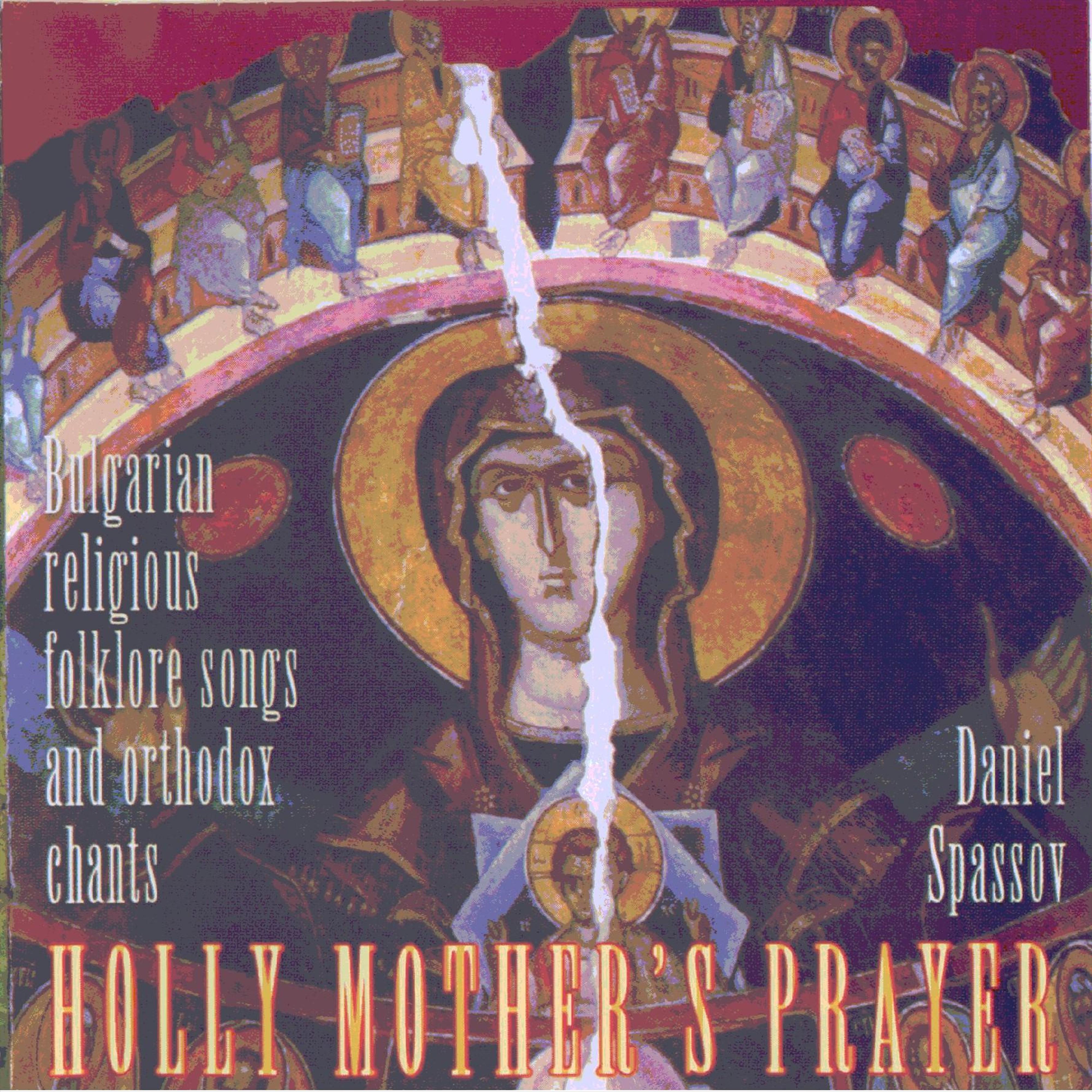 Постер альбома Holly Mother's Prayer