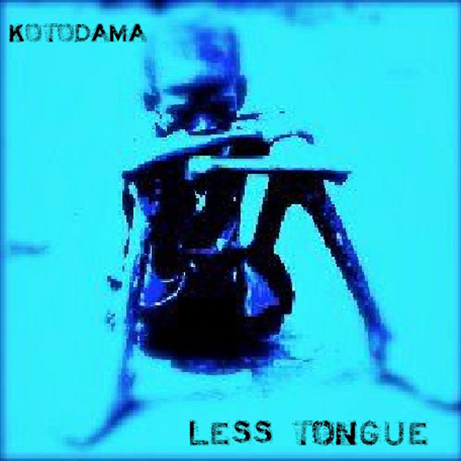Постер альбома Less Tongue