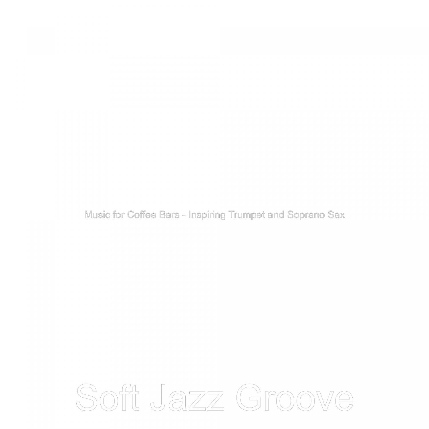 Soft Jazz Groove - Cool Ambiance for Almond Milk Lattes