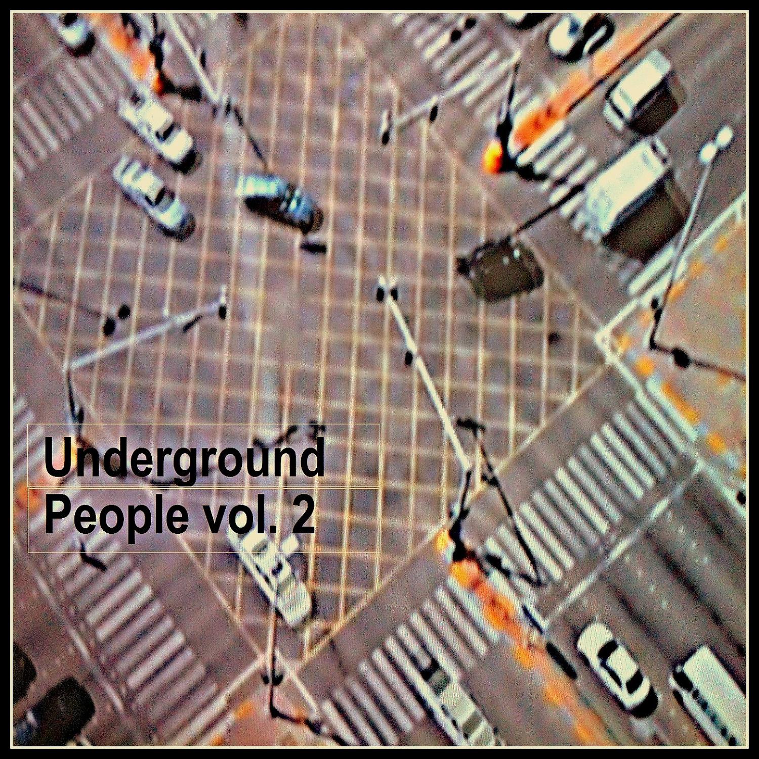 Постер альбома Underground People, Vol. 2