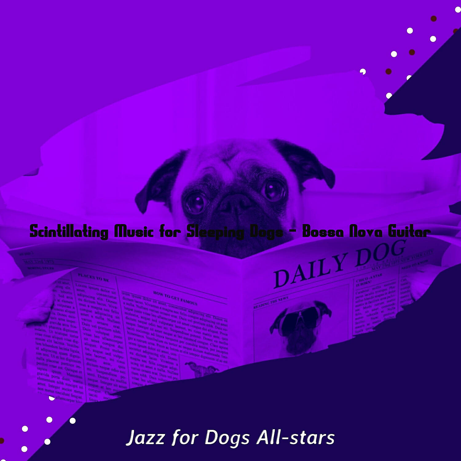 Jazz for Dogs All-stars - Astounding Saxophone Bossa Nova - Vibe for Sleeping Dogs