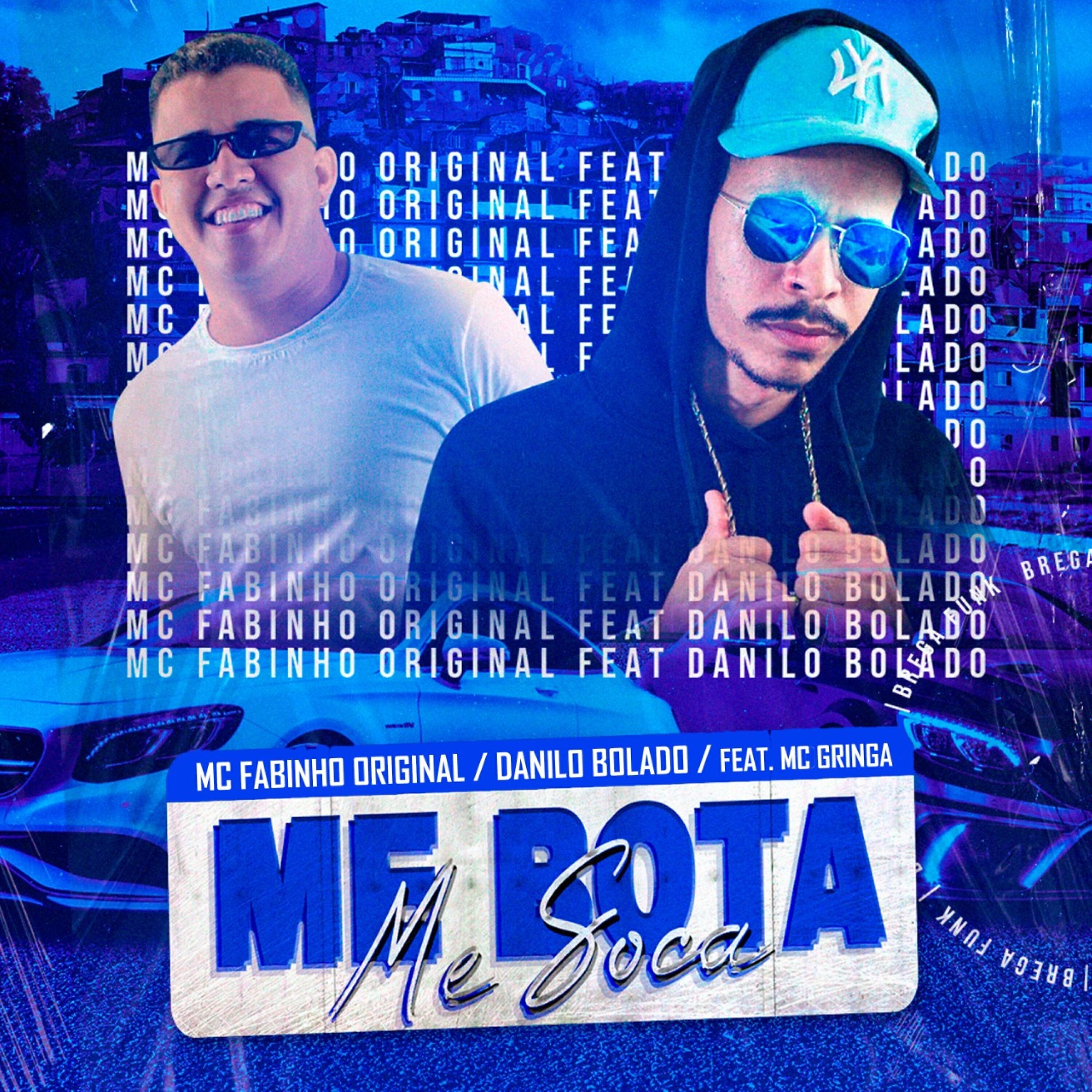 Danilo Bolado - Me Bota Me Soca