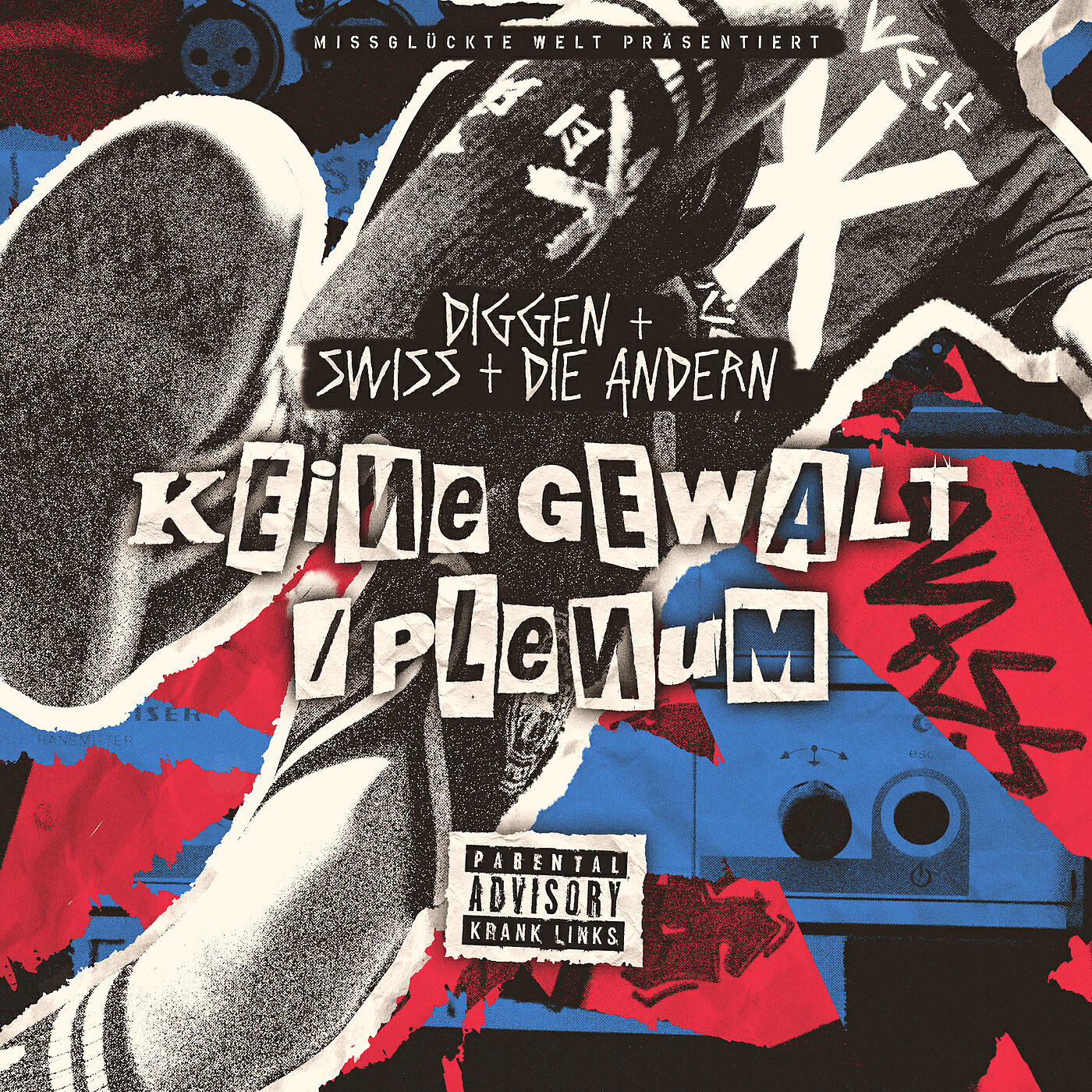 Swiss & Die Andern - Keine Gewalt
